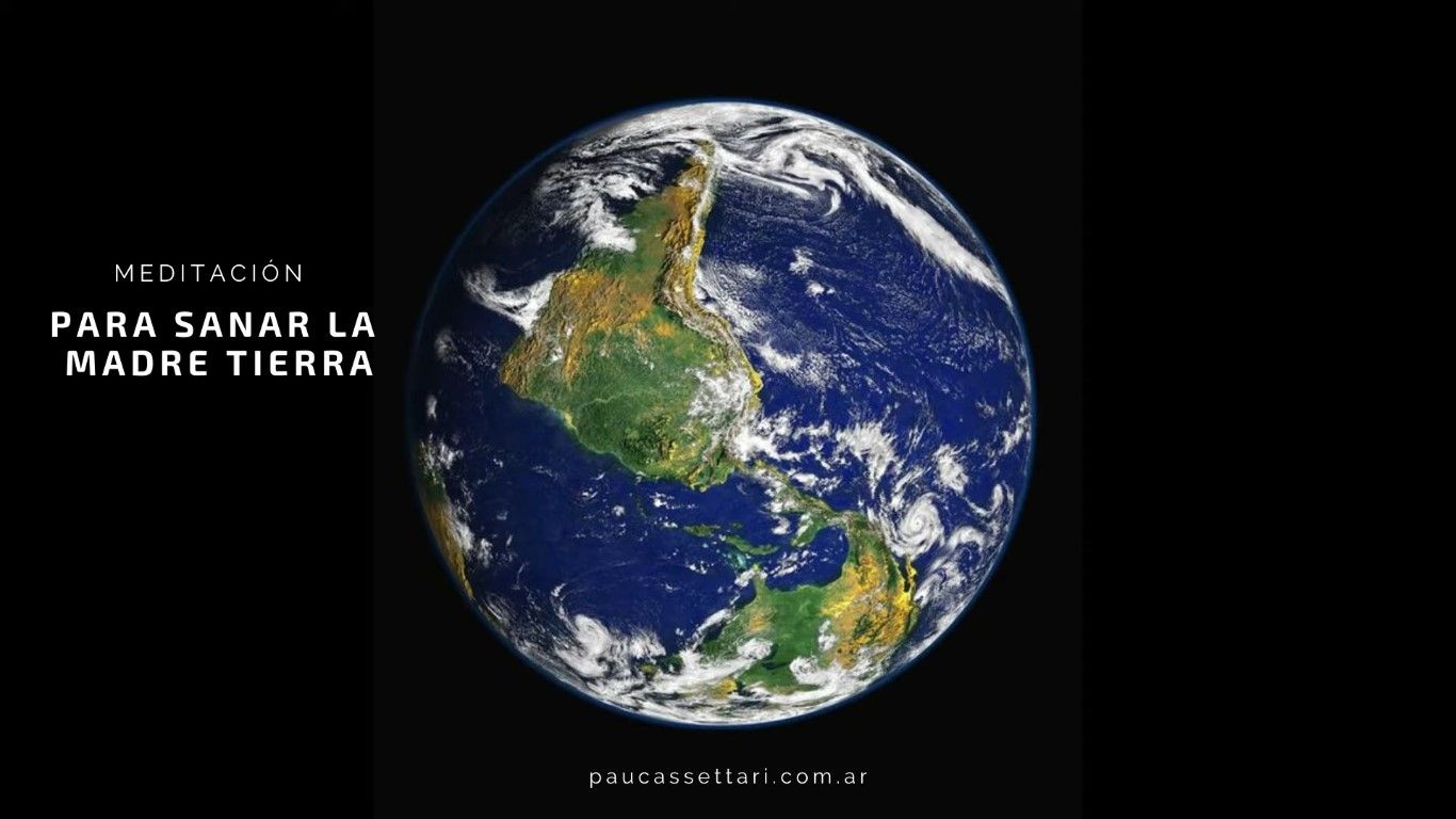 Meditación para Sanar la Madre Tierra - Pau Cassettari
